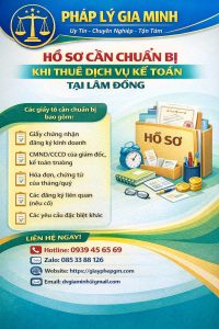 hồ sơ cần chuẩn bị khi thuê dịch vụ kế toán tại lâm đồng