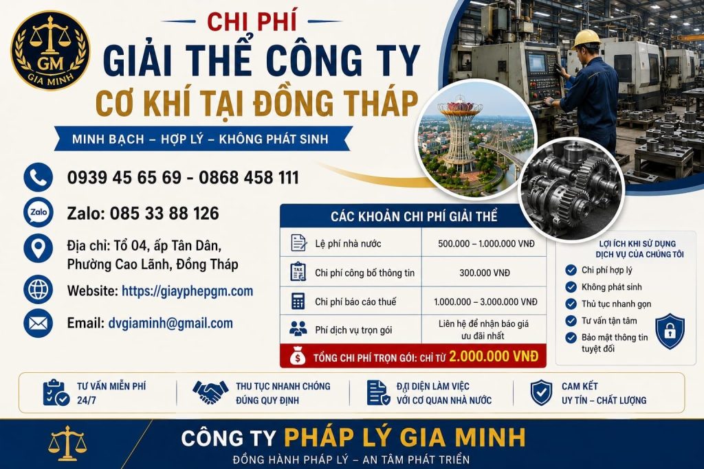 Chi phí giải thể công ty cơ khí tại Đồng Tháp