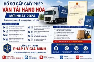 Hồ sơ xin giấy phép vận tải hàng hóa gồm những gì