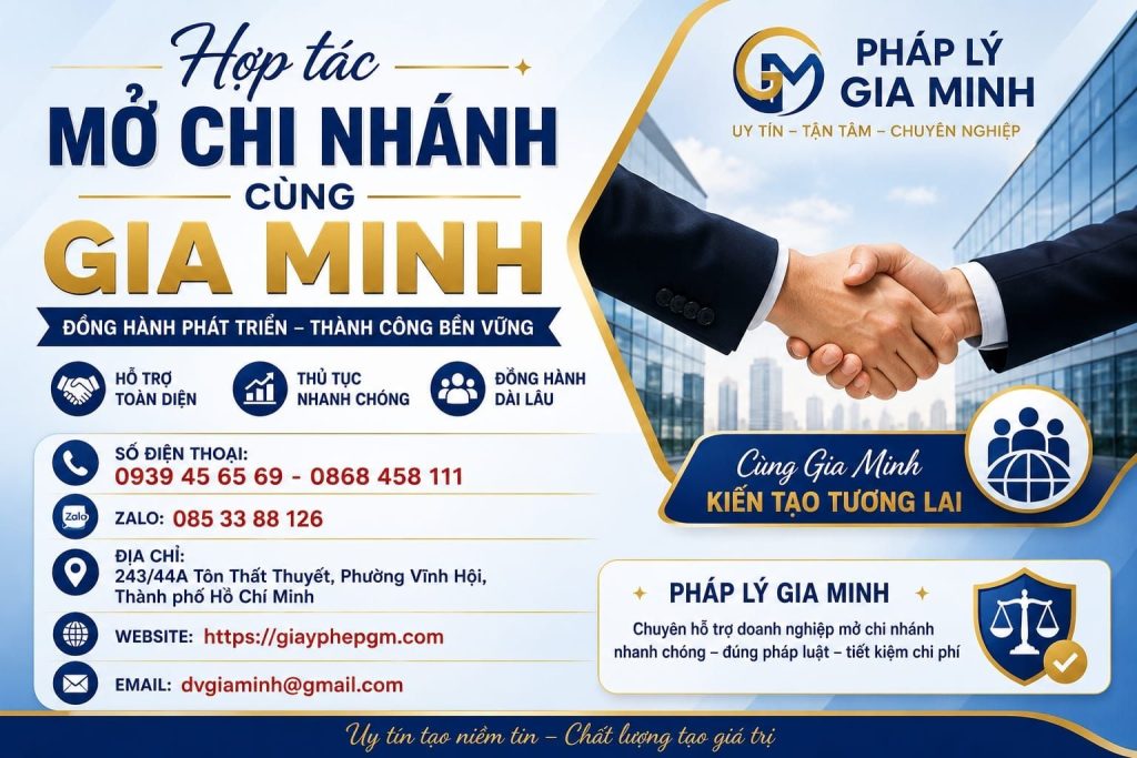 Hợp tác mở chi nhánh cùng Gia Minh