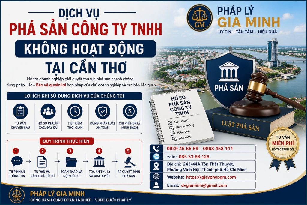 Dịch Vụ Phá Sản Công Ty TNHH Không Hoạt Động Tại Cần Thơ – Giải Pháp Trọn Gói Cho Doanh Nghiệp Ngừng Kinh Doanh 1 Dịch Vụ Phá Sản Công Ty TNHH Không Hoạt Động Tại Cần Thơ