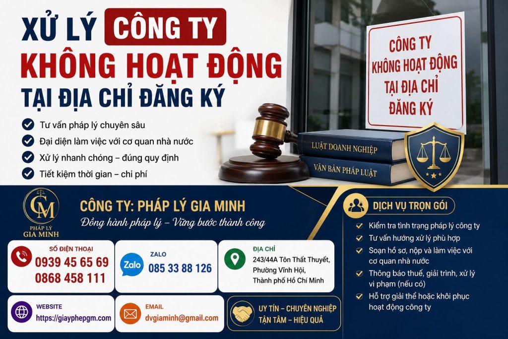 Xử Lý Công Ty Không Hoạt Động Tại Địa Chỉ Đăng Ký – Quy Định Pháp Luật, Rủi Ro Và Hướng Giải Quyết 1 Xử Lý Công Ty Không Hoạt Động Tại Địa Chỉ Đăng Ký