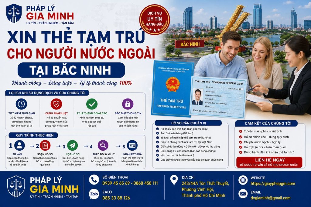 Xin Thẻ Tạm Trú Cho Người Nước Ngoài Tại Bắc Ninh