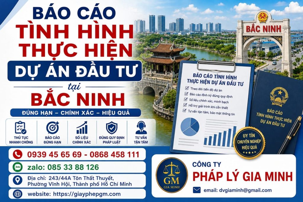 Báo cáo tình hình thực hiện dự án đầu tư tại Bắc Ninh