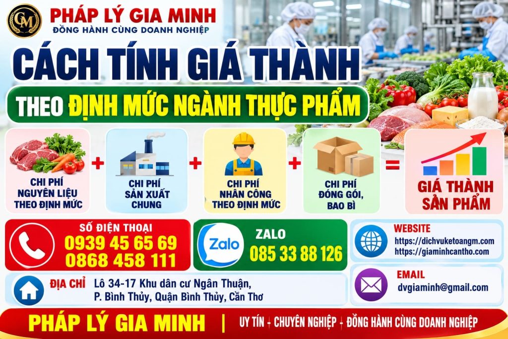 Cách tính giá thành theo định mức ngành thực phẩm – So sánh tiêu chuẩn với thực tế để kiểm soát chênh lệch 1 Cách tính giá thành theo định mức ngành thực phẩm