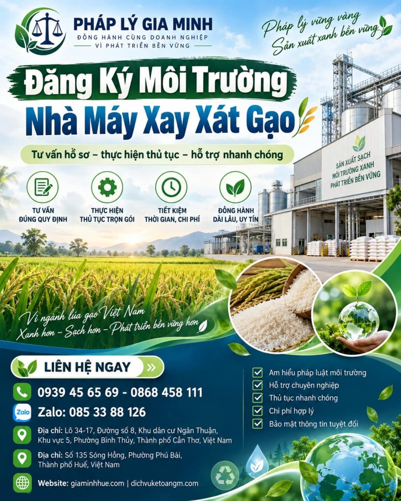 Đăng ký môi trường nhà máy xay xát gạo cần chuẩn bị những gì? 1 Đăng ký môi trường nhà máy xay xát gạo
