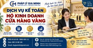 Dịch vụ kế toán hộ kinh doanh cửa hàng vàng