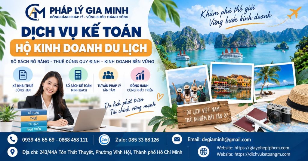Dịch vụ kế toán hộ kinh doanh du lịch – Quản lý doanh thu, chi phí, hóa đơn và thuế hiệu quả 1 Dịch vụ kế toán hộ kinh doanh du lịch