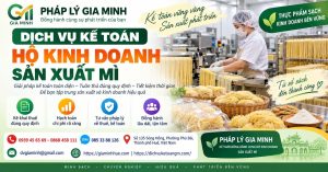 Dịch vụ kế toán hộ kinh doanh sản xuất mì