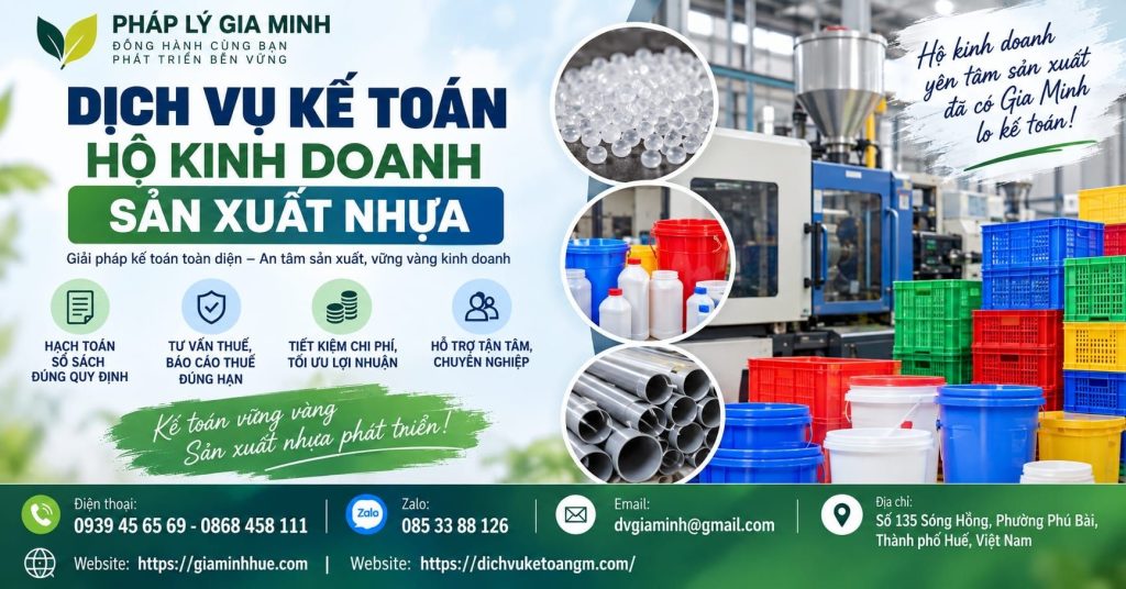 Dịch vụ kế toán hộ kinh doanh sản xuất nhựa – Quản lý chi phí, thuế và sổ sách hiệu quả 1 Dịch vụ kế toán hộ kinh doanh sản xuất nhựa