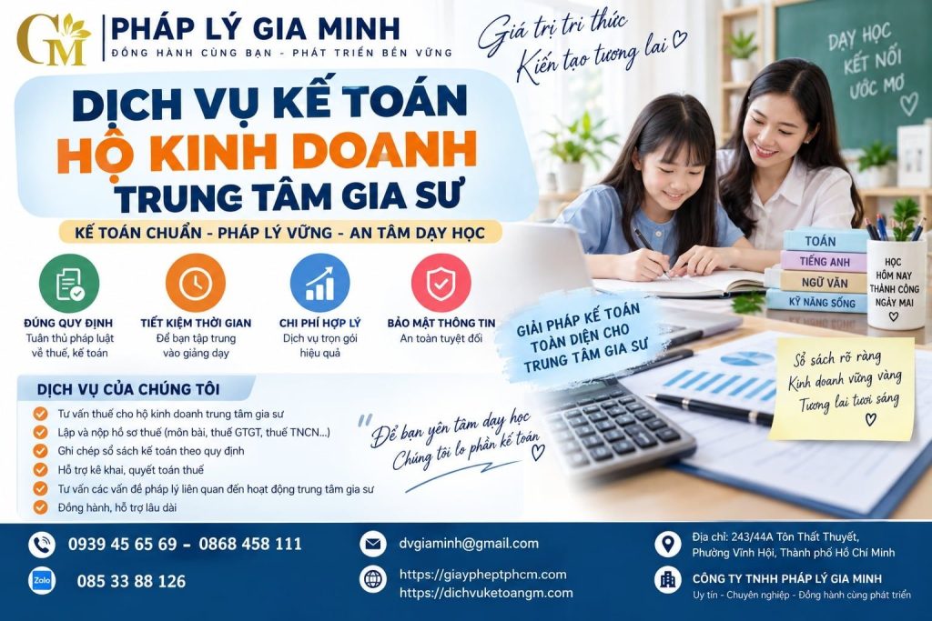 Dịch vụ kế toán hộ kinh doanh trung tâm gia sư chuyên nghiệp, đúng quy định 1 Dịch vụ kế toán hộ kinh doanh trung tâm gia sư