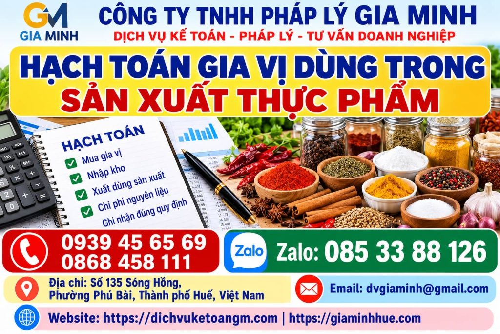 Hạch toán gia vị dùng trong sản xuất thực phẩm – Theo dõi định lượng nhỏ nhưng tác động lớn đến giá thành 1 Hạch toán gia vị dùng trong sản xuất thực phẩm