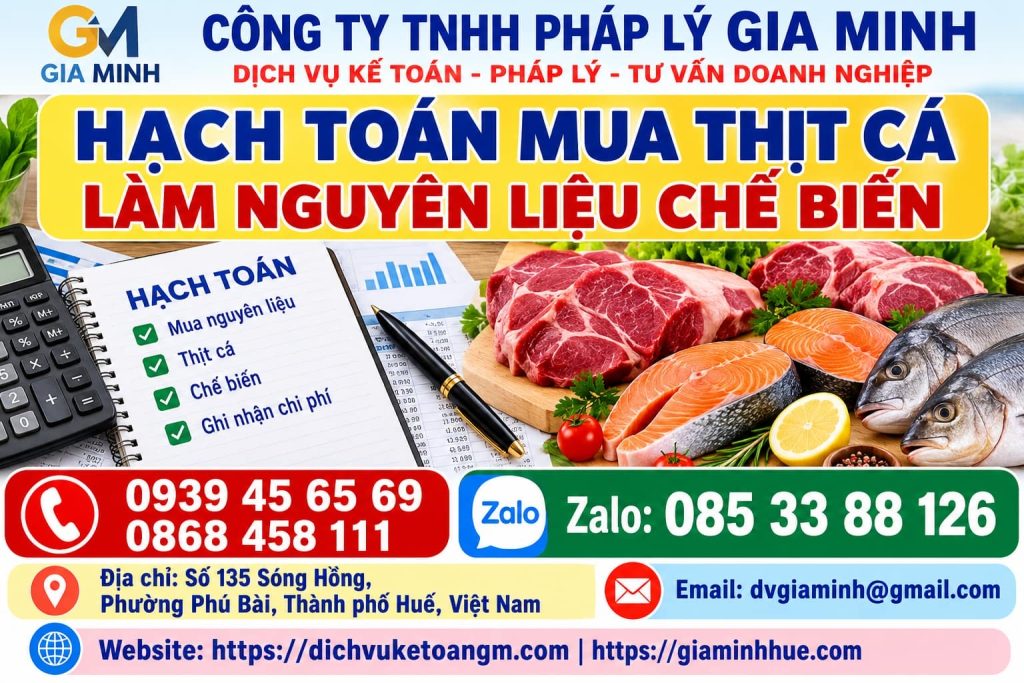 Hạch toán mua thịt cá làm nguyên liệu chế biến