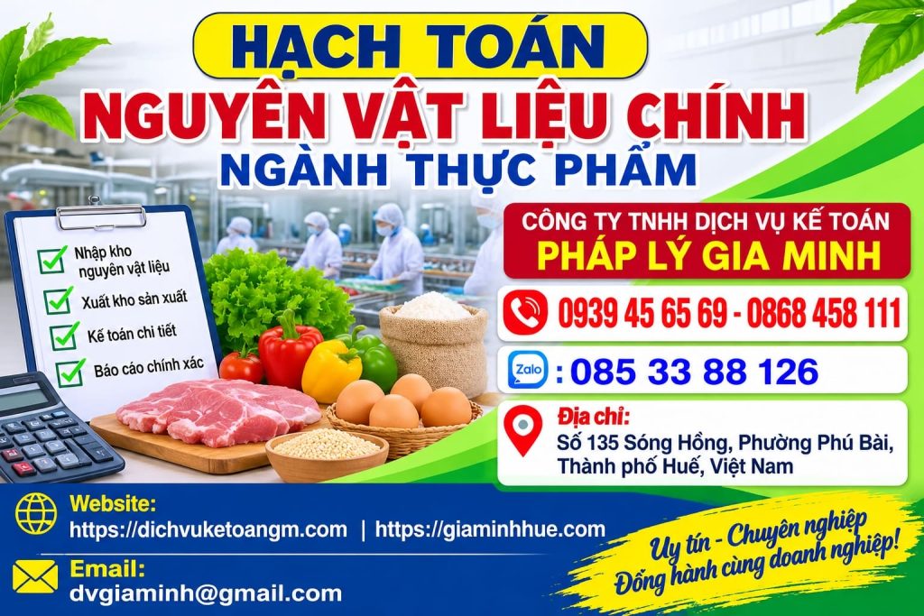 Hạch toán nguyên vật liệu chính ngành thực phẩm – Theo dõi đúng nguyên liệu tạo nên giá trị cốt lõi của sản phẩm 1 Hạch toán nguyên vật liệu chính ngành thực phẩm
