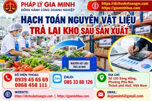 Hạch toán nguyên vật liệu trả lại kho sau sản xuất