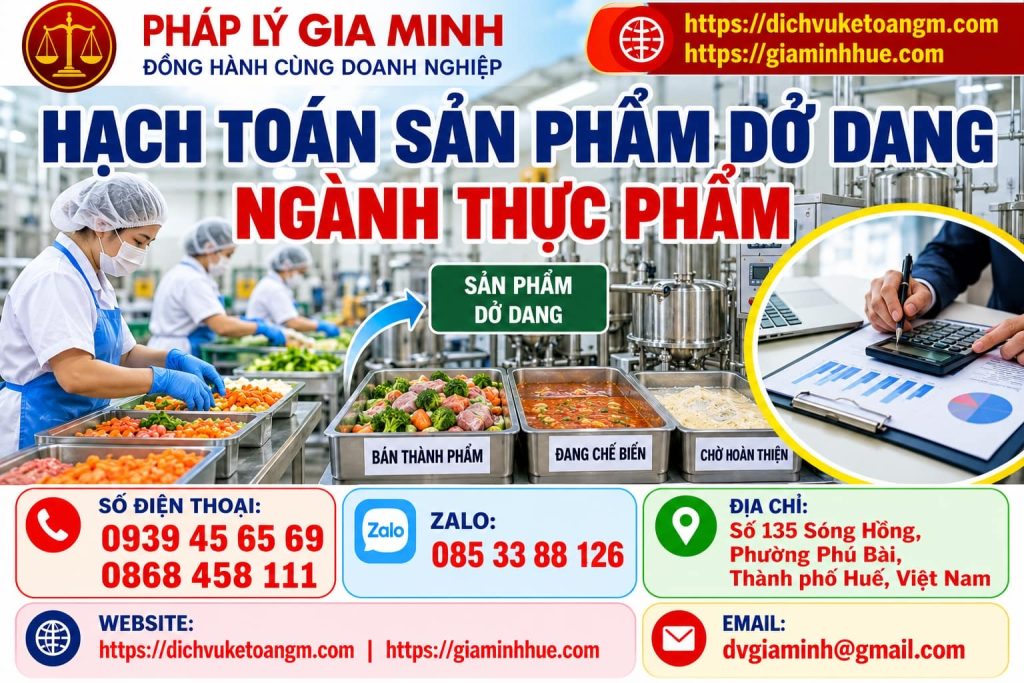 Hạch toán sản phẩm dở dang ngành thực phẩm