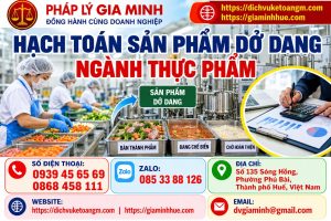 Hạch toán sản phẩm dở dang ngành thực phẩm