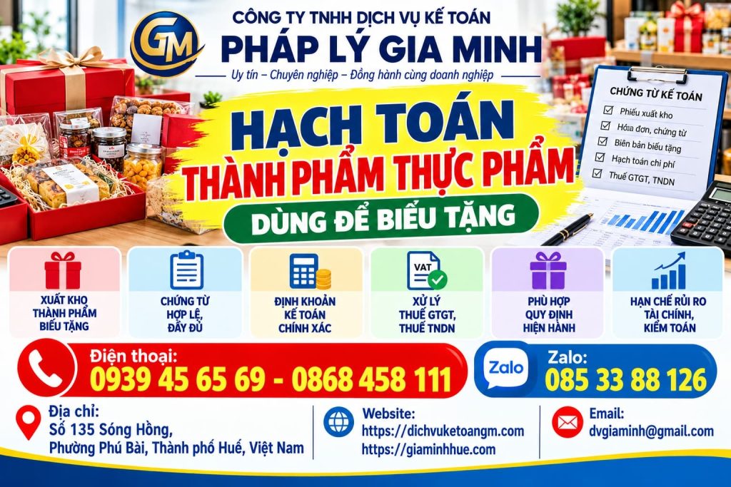 Hạch toán thành phẩm thực phẩm dùng để biếu tặng