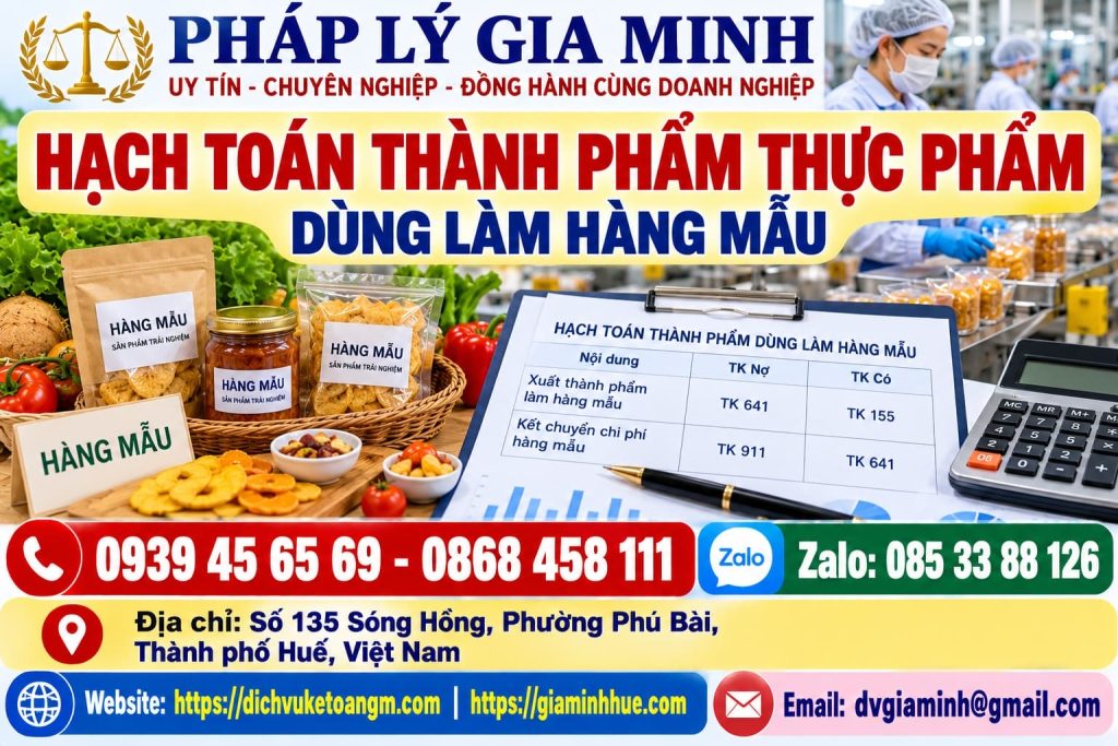 Hạch toán thành phẩm thực phẩm dùng làm hàng mẫu