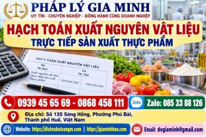 Hạch toán xuất nguyên vật liệu trực tiếp sản xuất thực phẩm