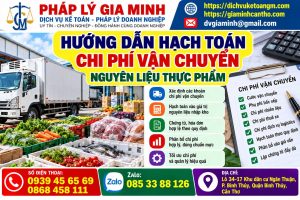 Hướng dẫn hạch toán chi phí vận chuyển nguyên liệu thực phẩm