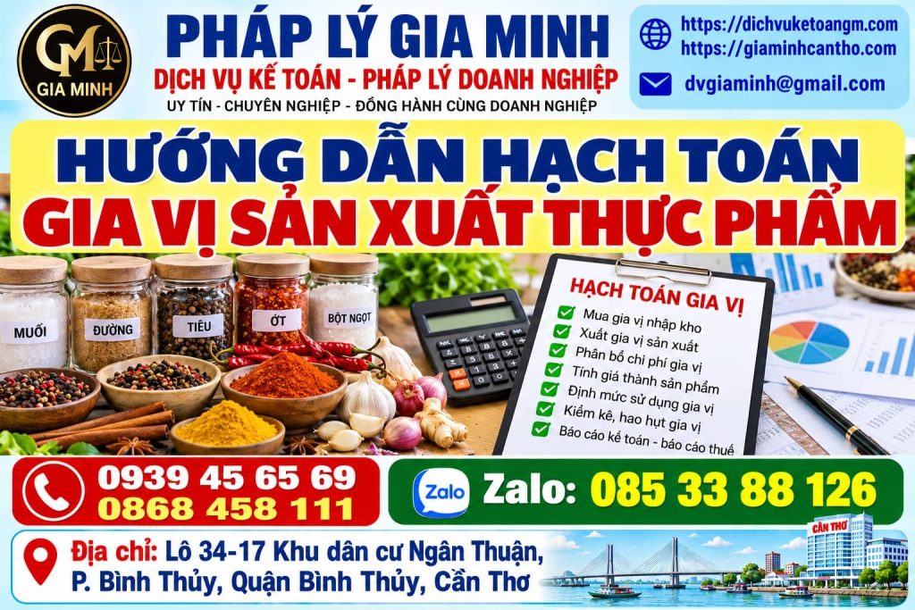 Hướng dẫn hạch toán gia vị sản xuất thực phẩm
