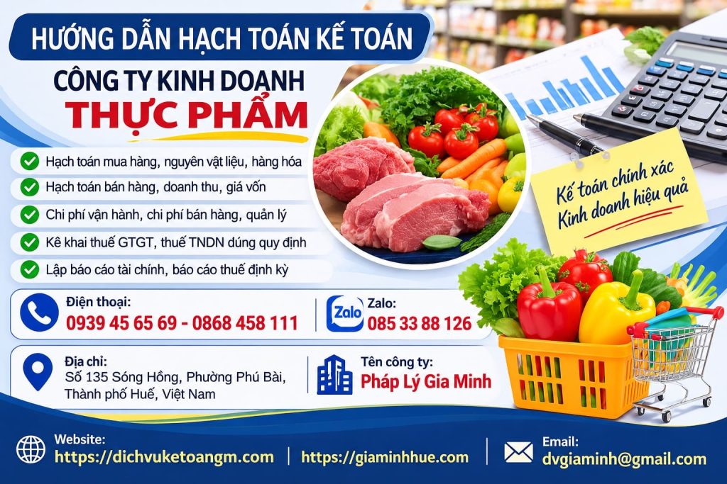 Hướng dẫn hạch toán kế toán công ty kinh doanh thực phẩm