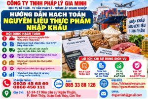 Hướng dẫn hạch toán nguyên liệu thực phẩm nhập khẩu