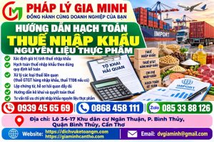 Hướng dẫn hạch toán thuế nhập khẩu nguyên liệu thực phẩm