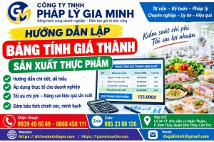 Hướng dẫn lập bảng tính giá thành sản xuất thực phẩm
