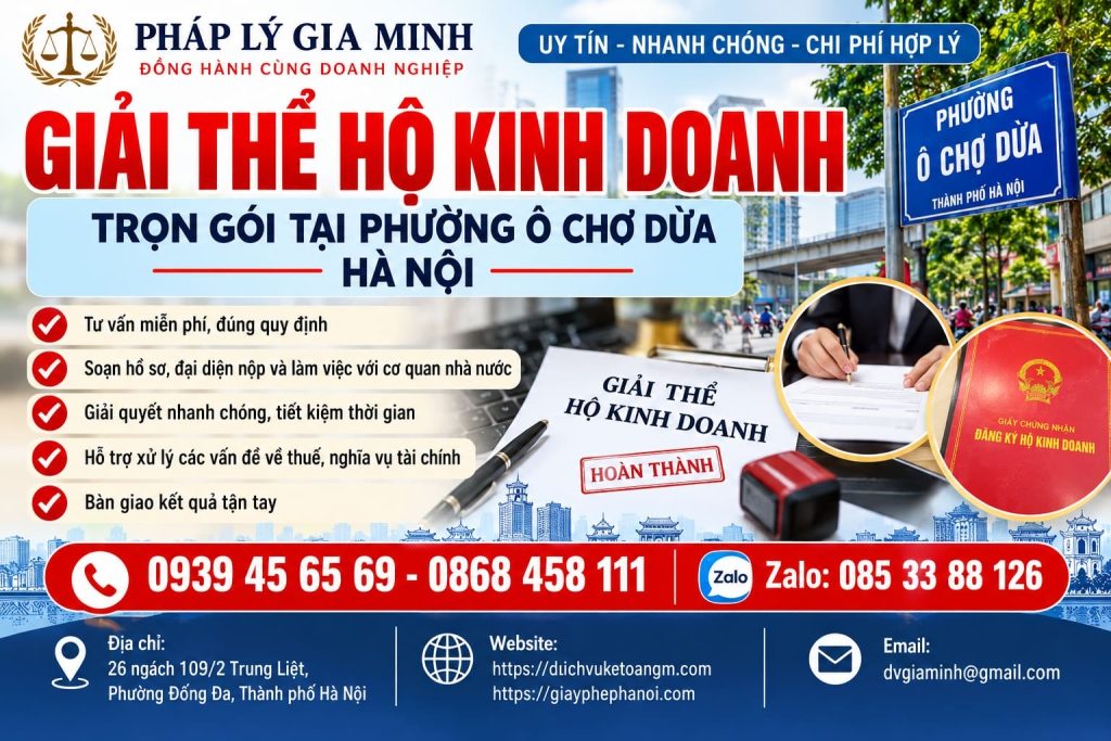 Giải thể hộ kinh doanh trọn gói tại phường Ô Chợ Dừa Hà Nội 1 Giải thể hộ kinh doanh trọn gói tại phường Ô Chợ Dừa Hà Nội